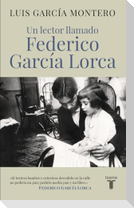 Un lector llamado Federico García Lorca