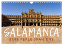 Salamanca - Eine Perle Spaniens (Wandkalender 2024 DIN A4 quer), CALVENDO Monatskalender