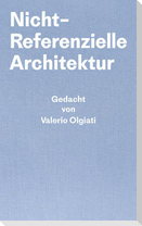 Nicht-Referentielle Architektur