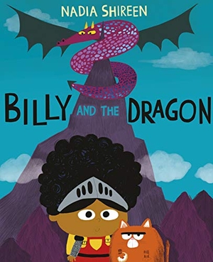 Shireen, Nadia. Billy and the Dragon. Penguin Random House Children's UK, 2019.