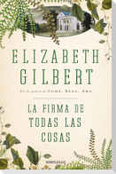 La Firma de Todas Las Cosas / The Signature of All Things