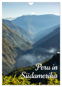 Peru in Südamerika (Wandkalender 2025 DIN A4 hoch), CALVENDO Monatskalender