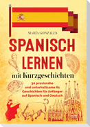 Spanisch lernen mit Kurzgeschichten