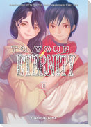 To Your Eternity 11