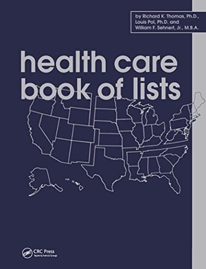 Thomas. Health Care Book of Lists. Taylor & Francis Ltd, 1994.