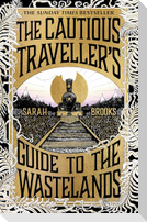 The Cautious Traveller's Guide to The Wastelands