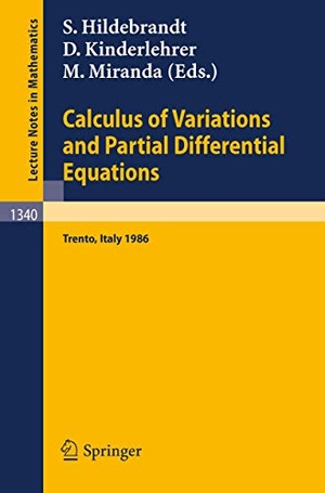 Hildebrandt, Stefan / Mario Miranda et al (Hrsg.). Calculus of Variations and Partial Differential Equations - Proceedings of a Conference, held in Trento, Italy, June 16-21, 1986. Springer Berlin Heidelberg, 1988.