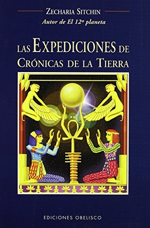 Sitchin, Zecharia. Las expediciones de crónicas de la tierra. Ediciones Obelisco S.L., 2005.