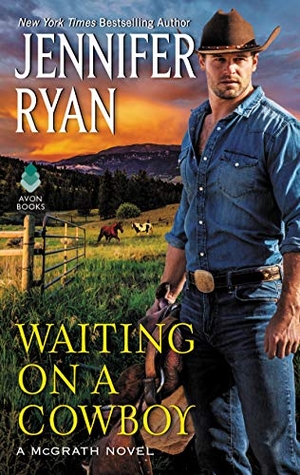 Ryan, Jennifer. Waiting on a Cowboy. HarperCollins, 2020.