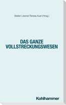 Das ganze Vollstreckungswesen