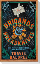 Brigands & Breadknives
