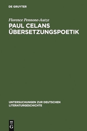 Pennone-Autze, Florence. Paul Celans Übersetzungspoetik - Entwicklungslinien in seinen Übertragungen französischer Lyrik. De Gruyter, 2007.