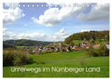 Unterwegs im Nürnberger Land (Tischkalender 2024 DIN A5 quer), CALVENDO Monatskalender