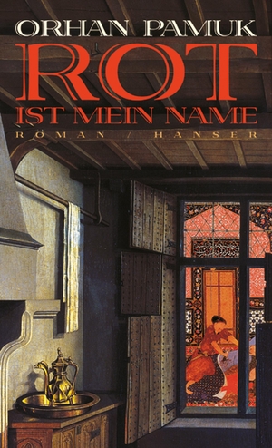 Orhan Pamuk / Ingrid Iren. Rot ist mein Name - Roman. Hanser, Carl, 2001.