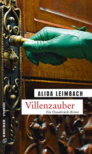 Leimbach, Alida. Villenzauber. Gmeiner Verlag, 2013.