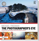 The Photographer's Eye Digitally Remastered 10th Anniversary Edition