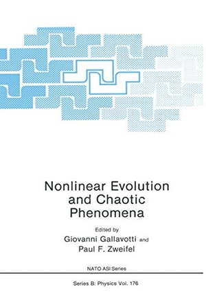 Zweifel, Paul F. / Giovanni Gallavotti. Nonlinear Evolution and Chaotic Phenomena. Springer US, 2011.