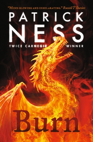 Ness, Patrick. Burn. Walker Books Ltd., 2021.