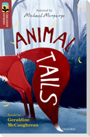 Oxford Reading Tree TreeTops Greatest Stories: Oxford Level 15: Animal Tails