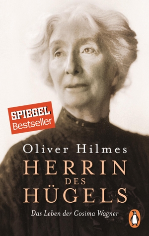Hilmes, Oliver. Herrin des Hügels - Das Leben der Cosima Wagner. Penguin TB Verlag, 2017.