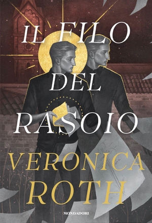 Roth, Veronica. Il filo del rasoio. Mondadori, 2026.