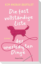 Die fast vollständige Liste der unerledigten Dinge