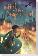 The Girl with the Dragon Heart