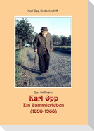 Karl Opp - Ein Sammlerleben (1890-1966)