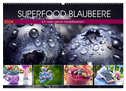 Superfood Blaubeere. Ich esse gerne Heidelbeeren! (Wandkalender 2024 DIN A2 quer), CALVENDO Monatskalender