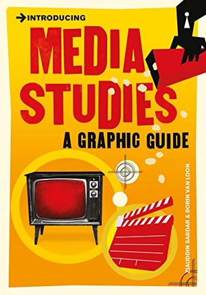 Sardar, Ziauddin. Introducing Media Studies - A Graphic Guide. Faber And Faber Ltd., 2010.