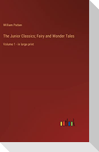 The Junior Classics; Fairy and Wonder Tales