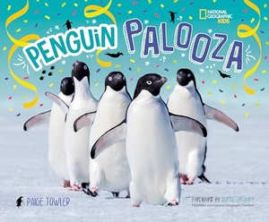 Towler, Paige / National Geographic Kids. Penguin Palooza - A Fun, Photo-Filled Picture Book Celebration of All Things Penguin!. Disney - Rhcb, 2025.