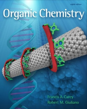 Carey, Francis A / Robert M Giuliano. Organic Chemistry. McGraw-Hill Education, 2010.