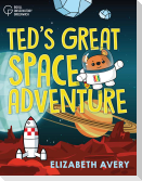 Ted's Great Space Adventure