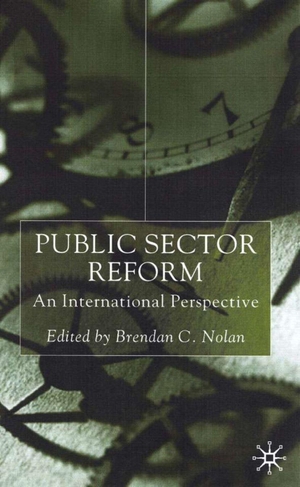 Nolan. Public Sector Reform. Springer Nature B.V., 2001.