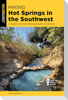 Hiking Hot Springs in the Southwest