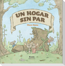 Un hogar sin par