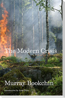 The Modern Crisis