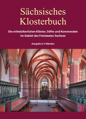 Bünz, Enno / Dirk Martin Mütze et al (Hrsg.). Sächsisches Klosterbuch - Die mittelalterlichen Klöster, Stifte und Kommenden im Gebiet des Freistaates Sachsen. Leipziger Universitätsvlg, 2025.