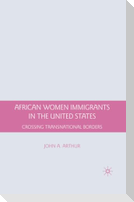 African Women Immigrants in the United States