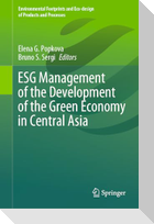 ESG Management of the Development of the Green Economy in Central Asia