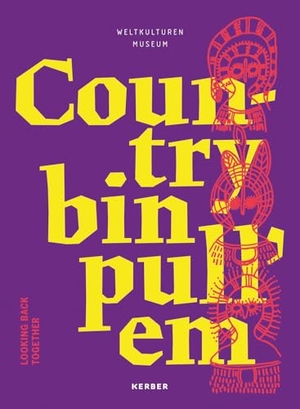 Country bin pull'em - Looking back together. Kerber Christof Verlag, 2025.