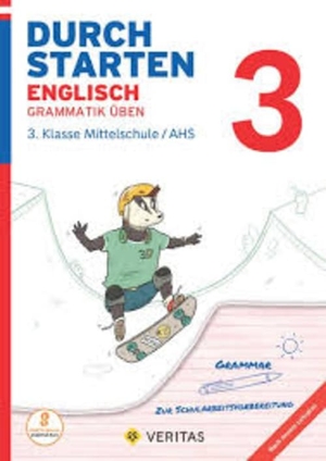 Zach, Franz. Durchstarten 3. Klasse - Englisch Mittelschule/AHS - Grammatik - Übungsbuch mit Lösungen. Veritas Verlag, 2020.