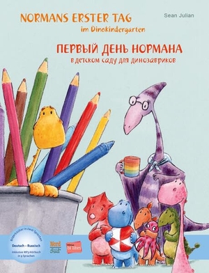 Julian, Sean. Normans erster Tag im Dinokindergarten (Deutsch-Russisch) - Zweisprachiges Kinderbuch mit MP3-Hörbuch zum Herunterladen. bilibri, 2024.