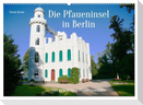Die Pfaueninsel in Berlin (Wandkalender 2025 DIN A2 quer), CALVENDO Monatskalender