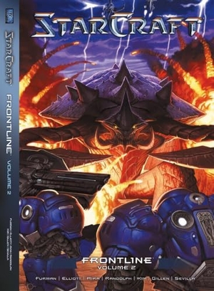 Furman, Simon / Grace Randolph. Starcraft: Frontline Vol. 2 - Blizzard Legends. Blizzard Entertainment, 2017.