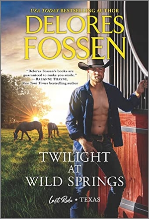 Fossen, Delores. Twilight at Wild Springs. Harlequin, 2023.