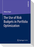 The Use of Risk Budgets in Portfolio Optimization
