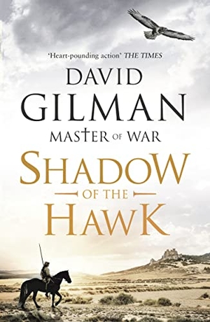 Gilman, David. Shadow of the Hawk. Bloomsbury Publishing PLC, 2021.