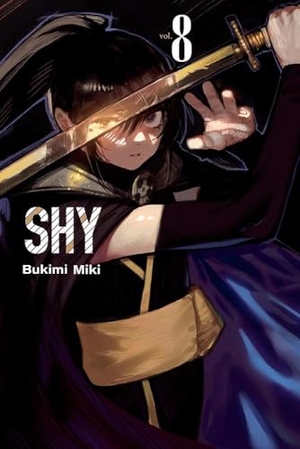 Oloye, Ajani / Bukimi Miki. Shy, Vol. 8. Little, Brown & Company, 2024.